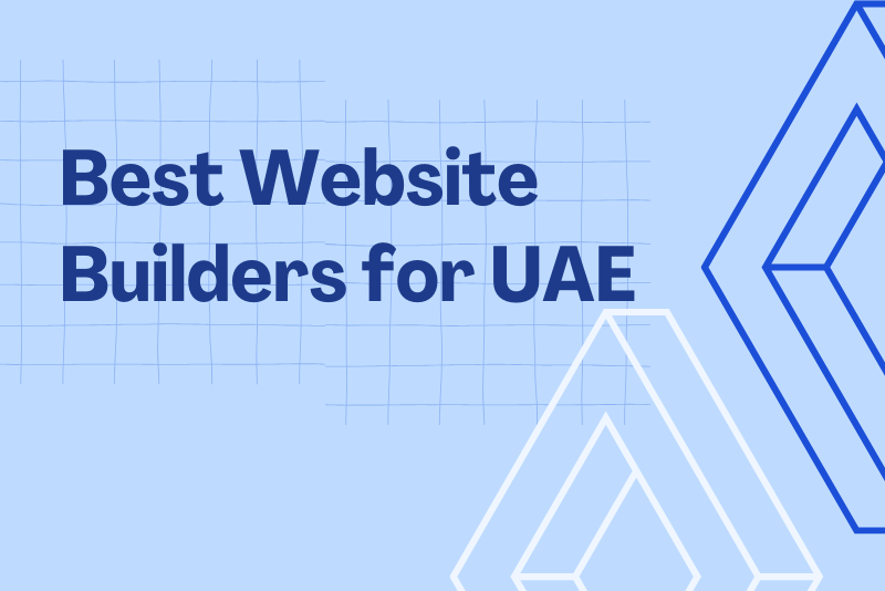 Best Website Builders for UAE Businesses: Complete Guide